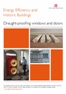 Energy Efficiency in Historic Buildings - Draught-proofing windows and doors Energy Efficiency in Historic Buildings - Draught-proofing windows and doors